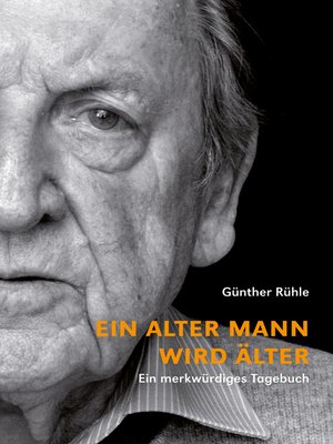 cover image of Ein alter Mann wird älter